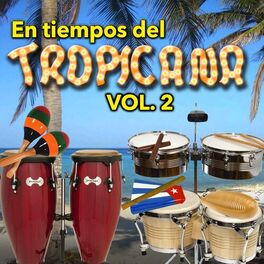 Album cover of En Tiempos del Tropicana, Vol. 2