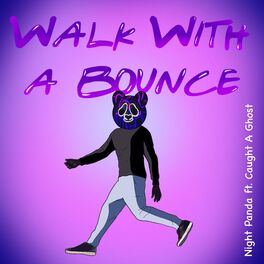 Album cover of Walk With A Bounce