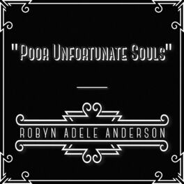 Album cover of Poor Unfortunate Souls