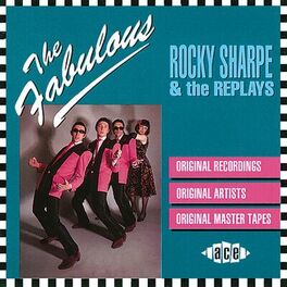 Album cover of The Fabulous Rocky Sharpe and the Replays
