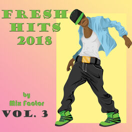 Album cover of Fresh Hits - 2018 - Vol. 3