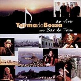 Album cover of Turma da Bossa ao Vivo no Bar do Tom