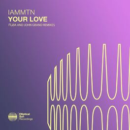 Album cover of Your Love (Fløa and John Grand Remixes)