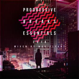 Album cover of Progressive Breaks Essentials 2018