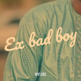 Album cover of Ex Bad Boy