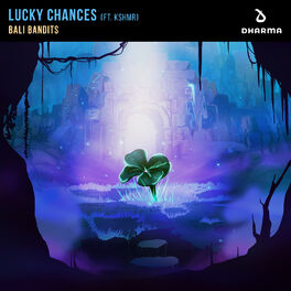 Album cover of Lucky Chances (feat. KSHMR)