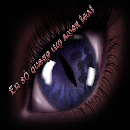 Album cover of Eu só quero um amor leal