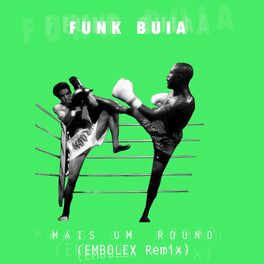 Album cover of Mais um Round (Embolex Remix)
