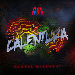 Album cover of Calentura: Global Bassment