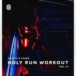 Album cover of Holy Run Workout, Vol. 13