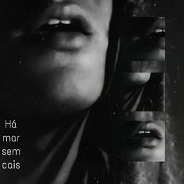 Album cover of Há Mar Sem Cais