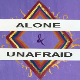 Album cover of Alone & Unafraid