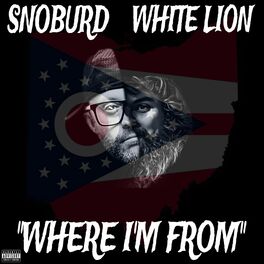 Album cover of WHERE I'M FROM (feat. WHITE LION)