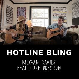 Album cover of Hotline Bling (feat. Luke Preston)