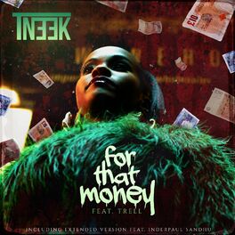 Album cover of For That Money