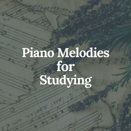 Album cover of Piano Melodies for Studying