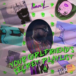 Album cover of Your Girlfriend's $ecret Playlist 4