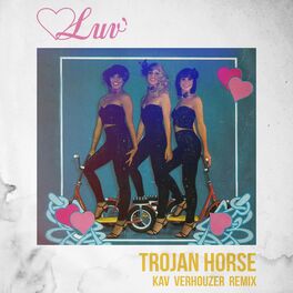 Album cover of Trojan Horse (Kav Verhouzer Remix)