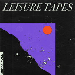 Album cover of Leisure Tapes