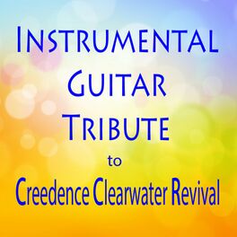 Album cover of Instrumental Guitar Tribute to Creedence Clearwater Revival