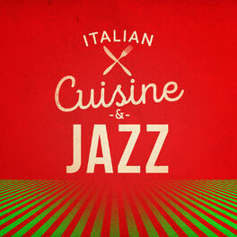 Album cover of Italian Cuisine & Jazz