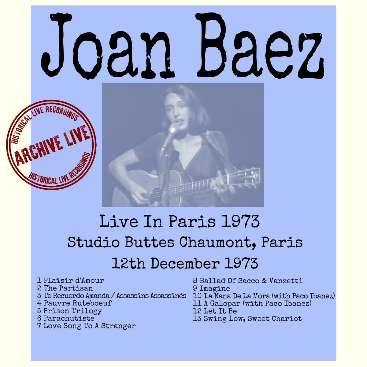 Joan Baez - Live in Paris 1973: lyrics and songs | Deezer
