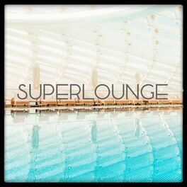 Album cover of Super Lounge