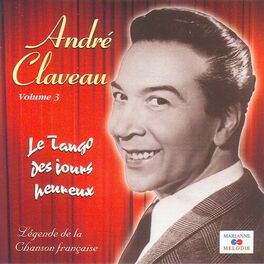 Album cover of Le tango des jours heureux, Vol. 3 (Collection 