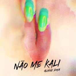 Album cover of Não Me Kali