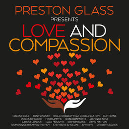 Album cover of PRESTON GLASS PRESENTS LOVE AND COMPASSION