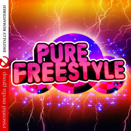 Album cover of Pure Freestyle (Digitally Remastered)