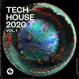 Album cover of Tech House 2020, Vol. 1 (Presented by Spinnin' Records)