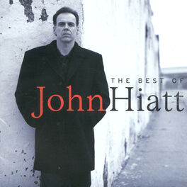 Album cover of The Best Of John Hiatt