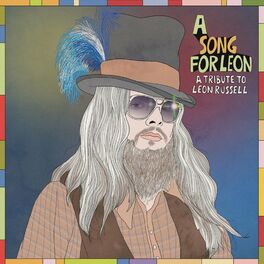 Album cover of A Song For Leon (A Tribute to Leon Russell)