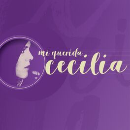 Album cover of Mi Querida Cecilia
