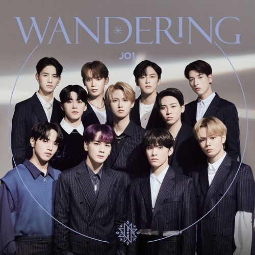 JO1 - WANDERING (Special Edition): lyrics and songs | Deezer