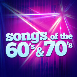 Album cover of Songs of the 60's & 70's
