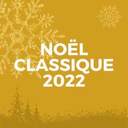 Album cover of Noël classique 2022