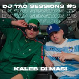 Album cover of KALEB DI MASI | DJ TAO Turreo Sessions #5