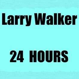 Larry Walker: albums, songs, playlists