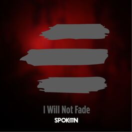 Album cover of I Will Not Fade