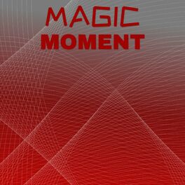 Album cover of Magic Moment