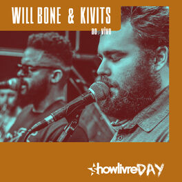 Album cover of Will Bone & Kivitz no #ShowlivreDay+ (Ao Vivo)