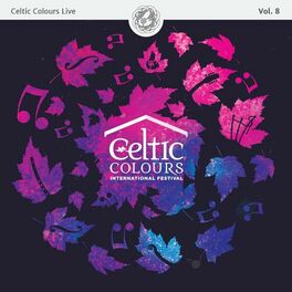 Album cover of Celtic Colours Live, Vol. 8