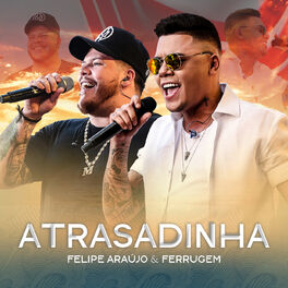 Album cover of Atrasadinha (Ao Vivo)