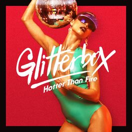 Album cover of Glitterbox - Hotter Than Fire