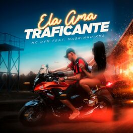 Album cover of Ela Ama Traficante