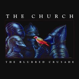 Album cover of The Blurred Crusade