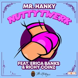Album cover of Nutty Twerk (feat. Erica Banks & Richy Coinz) [Radio Edit]