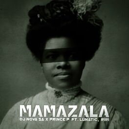 Album cover of Mamazala (feat. Prince P, Lunatic & Riri)